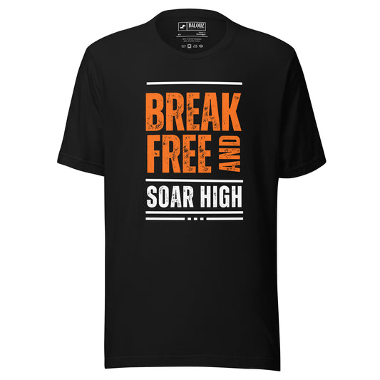 Break free and soar high