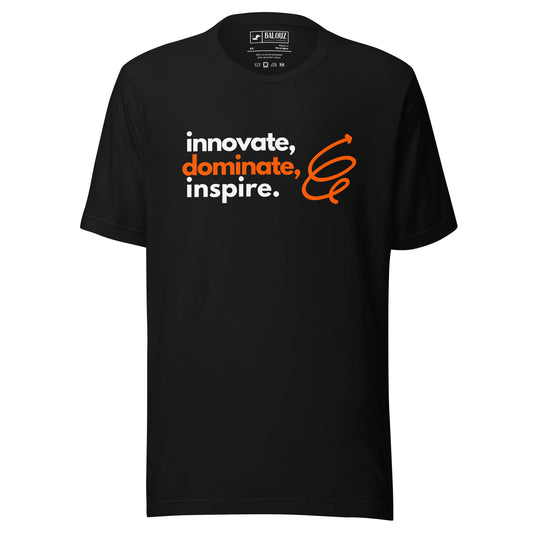 Innovate, dominate, inspire